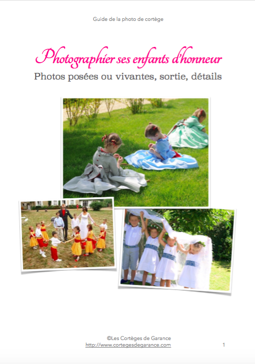 Photographier ses enfants d’honneur: le guide !